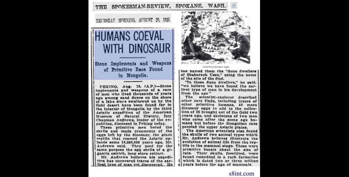 89 Years Ago Today*, The Head of the American Museum of Natural History Declared In Worldwide Headlines that Man and Dinosaurs Co-Existed